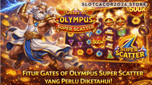 fitur Gates of Olympus Super Scatter
